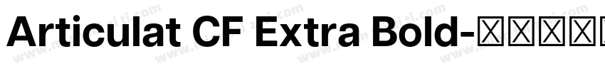 Articulat CF Extra Bold字体转换